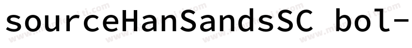 sourceHanSandsSC bol字体转换